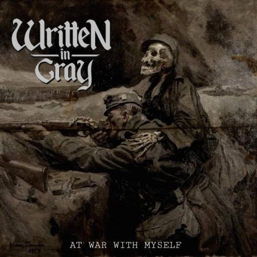 Written In Gray : At War with Myself